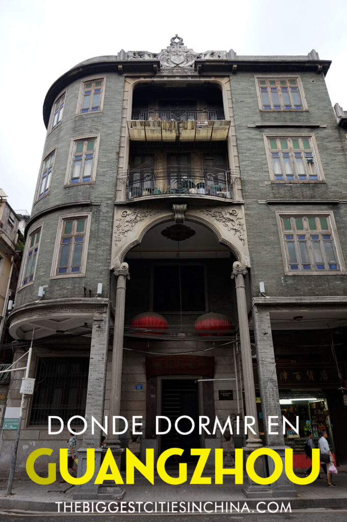Donde dormir en Guangzhou