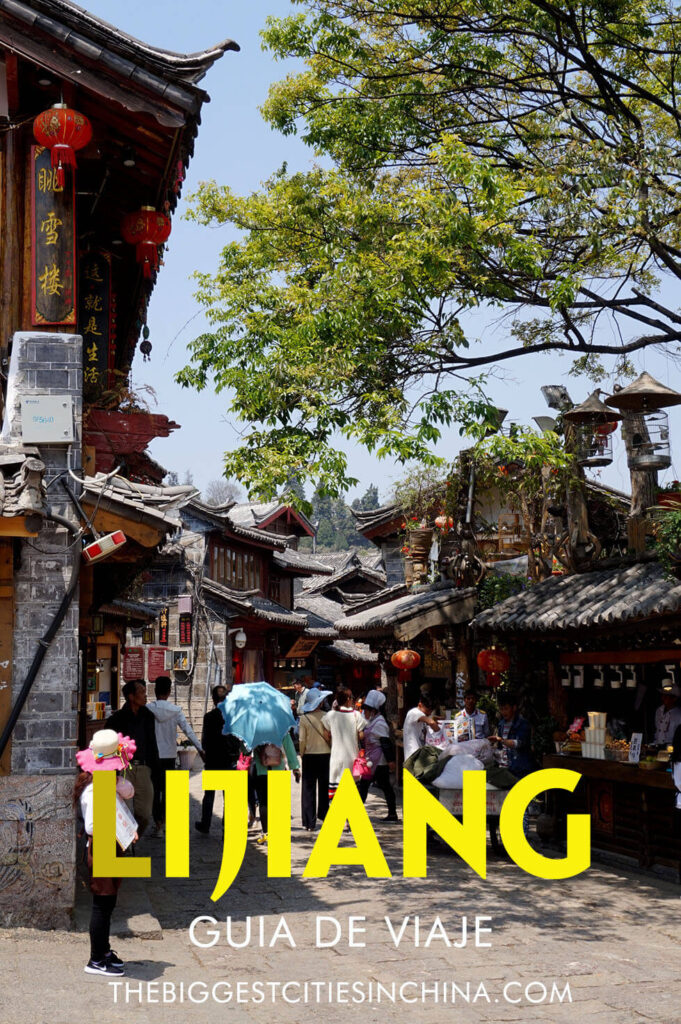 Qué ver y hacer en Lijiang